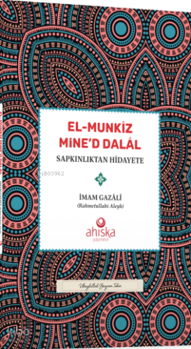 El Munkiz Mine'd Dalal;Sapkınlıktan Hidayete | benlikitap.com