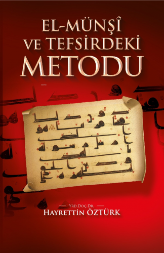 El-Münşî Ve Tefsirdeki Metodu | benlikitap.com