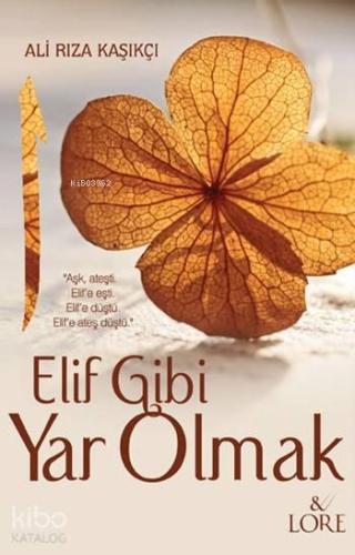 Elif Gibi Yar Olmak | benlikitap.com