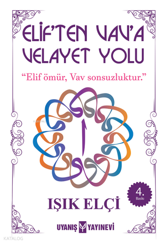 Elif'ten Vav'a Velayet Yolu