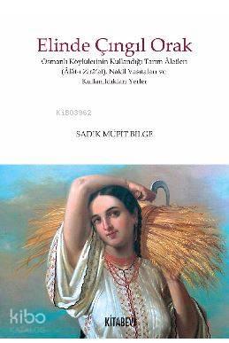 Elinde Çıngıl Orak