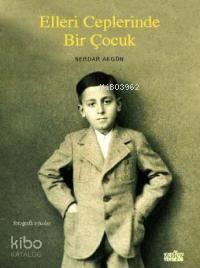 Elleri Ceplerinde Bir Çocuk | benlikitap.com