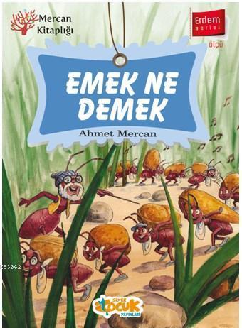 Emek Ne Demek | benlikitap.com