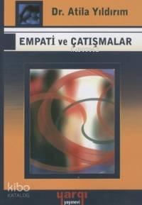 Empati ve Çatışmalar