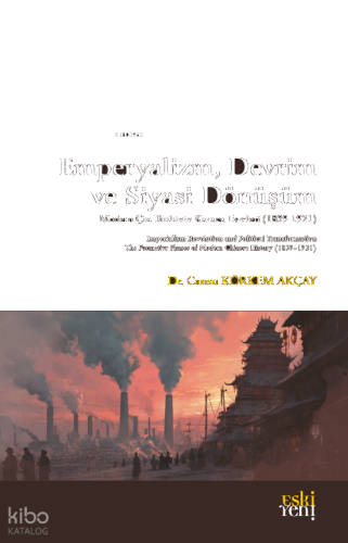 Emperyalizm, Devrim ve Siyasi Dönüşüm