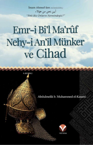 Emr-i Bi'l Ma'ruf ve Nehy-i An'il Münker ve Cihad | benlikitap.com