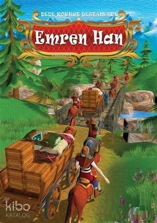 Emren Han - Dede Korkut Destanları