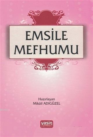 Emsile Mefhumu | benlikitap.com