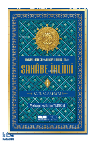 En Güzel Örneğin En Güzel Örnekleri Sahabe İklimi 2. Cilt Ciltli İthal