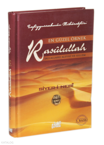 En Güzel Örnek Rasülullah Sallallahu Aleyhi Ve Sellem | benlikitap.com