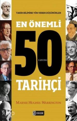 En Önemli 50 Tarihçi