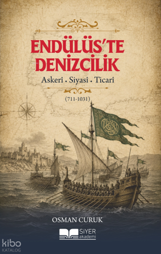 Endülüs’te Denizcilik | benlikitap.com