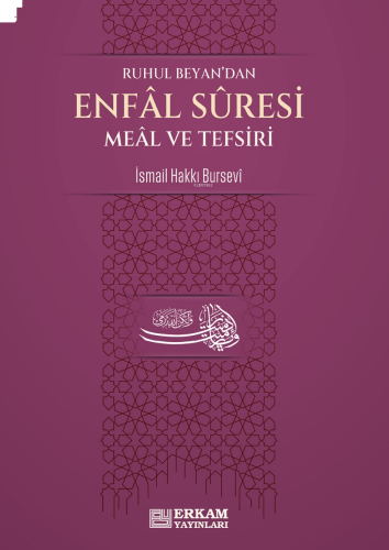 Enfal Suresi Meâl ve Tefsiri | benlikitap.com