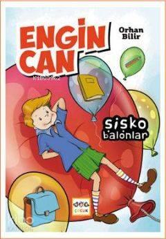 Engin Can: Şişko Balonlar | benlikitap.com
