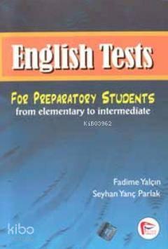 English Tests For Preparatory Students