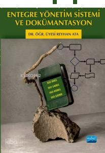 Entegre Yönetim Sistemi ve Dokümantasyon