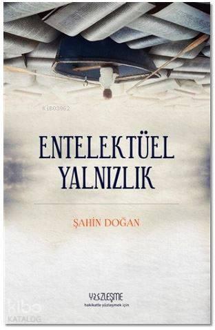Entellektüel Yalnızlık