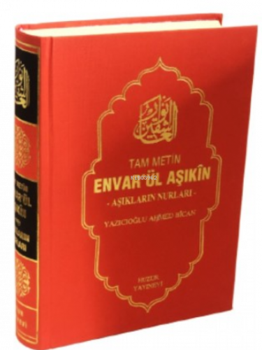 Envarül Aşıkın ; Aşıkların Nurları (Tam Metin)