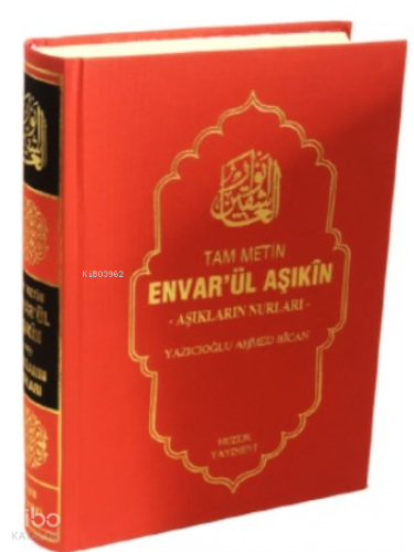 Envarül Aşıkın ; Aşıkların Nurları (Tam Metin)
