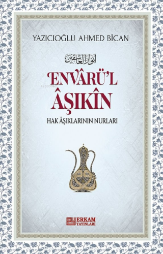 Envarül Aşıkin | benlikitap.com