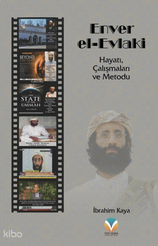 Enver el-Evlaki;Hayatı, Çalışmaları ve Metodu | benlikitap.com