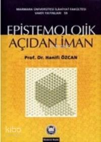 Epistemolojik Açıdan İman | benlikitap.com