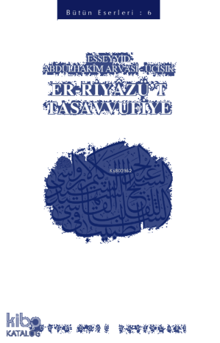 Er Riyazü't- Tasavvufiye