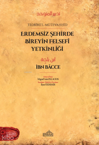Erdemsiz Şehirde Bireyin Felsefi Yetkinliği