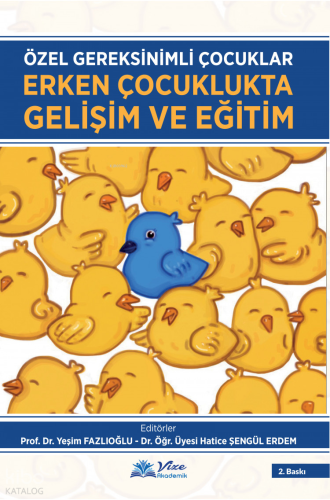 Erken Çocuklukta Gelişim ve Eğitim | benlikitap.com