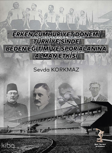 Erken Cumhuriyet Dönemi Türkiye'sinde Beden Eğitimi ve Spor Alanına Al