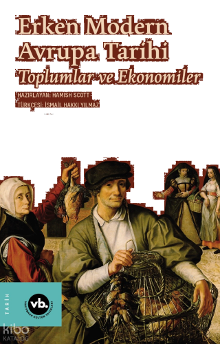 Erken Modern Avrupa Tarihi;Toplumlar ve Ekonomiler