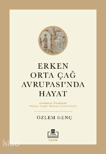 Erken Orta Çağ Avrupasında Hayat