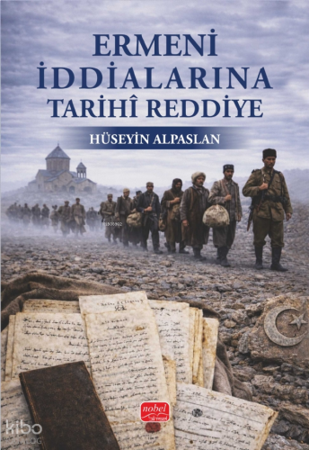 Ermeni İddialarına Tarihî Reddiye