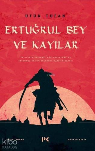 Ertuğrul Bey ve Kayılar | benlikitap.com