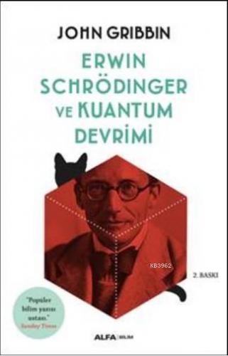 Erwin Schrödinger ve Kuantum Devrimi | benlikitap.com