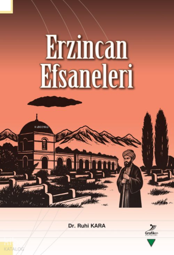Erzincan Efsaneleri | benlikitap.com