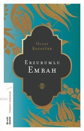 Erzurumlu Emrah | benlikitap.com