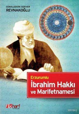 Erzurumlu İbrahim Hakkı ve Marifetnamesi | benlikitap.com