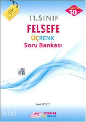 Esen Üçrenk Yayınları 11. Sınıf Felsefe Soru Bankası Esen Üçrenk 
