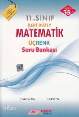 Esen Üçrenk Yayınları 11. Sınıf Matematik Soru Bankası Esen Üçrenk | b