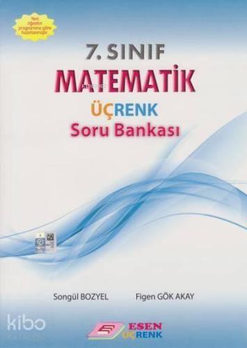 Esen Üçrenk Yayınları 7. Sınıf Matematik Soru Bankası Esen Üçrenk 
