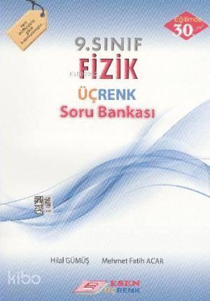 Esen Üçrenk Yayınları 9. Sınıf Fizik Soru Bankası Esen Üçrenk 