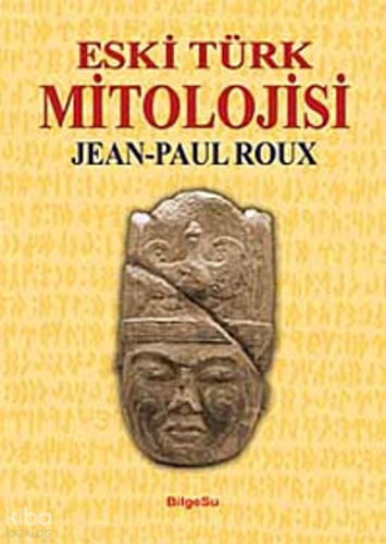 Eski Türk Mitolojisi | benlikitap.com