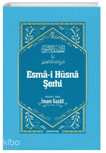 Esma-i Hüsna Şerhi | benlikitap.com