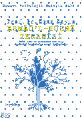 Esmâü’l-Hüsnâ Terapisi | benlikitap.com