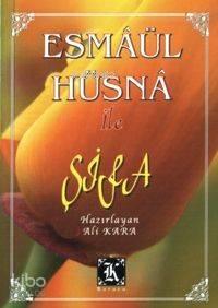 Esma'ül Hüsna İle Şifa | benlikitap.com