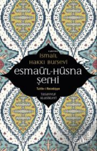 Esmaü'l - Hüsna Şerhi | benlikitap.com