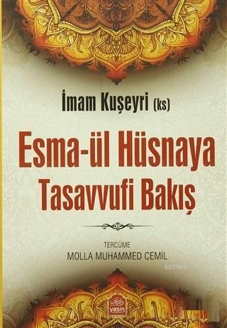 Esmaül Hüsnaya Tasavvufi Bakış | benlikitap.com