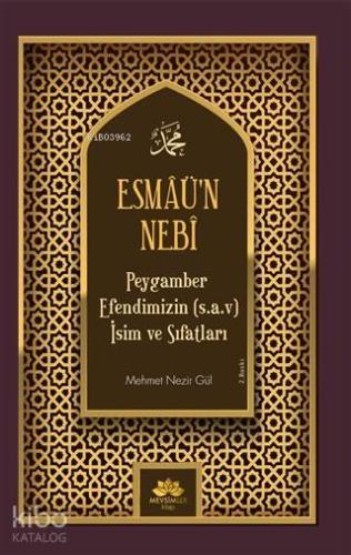 Esmaü'n Nebi Peygamber Efendimizin(Sav) İsim ve Sıfatları