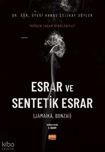 Esrar ve Sentetik Esrar